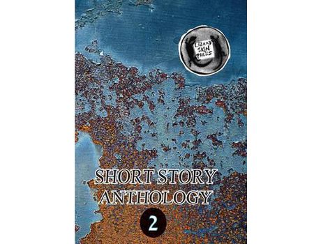 Livro Lizard Skin Press Short Story Anthology 2 de Stuart Reedy ( Inglês )