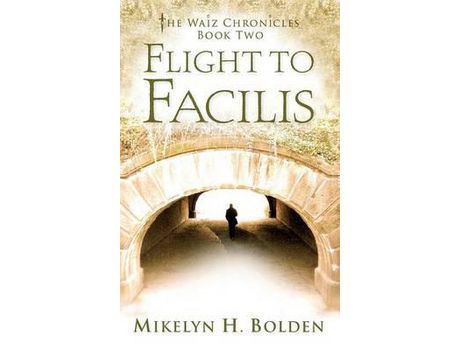 Livro Flight To Facilis: The Waiz Chronicles: Book Two de Mikelyn H. Bolden ( Inglês )
