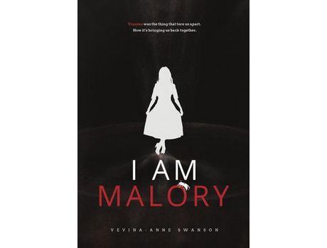 Livro I Am Malory de Vevina-AnneA Swanson ( Inglês )
