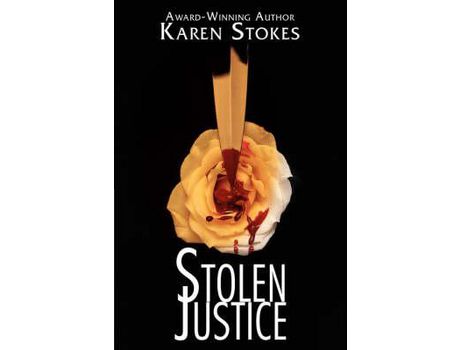 Livro Stolen Justice de Karen Stokes ( Inglês )