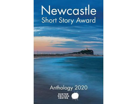 Livro Newcastle Short Story Award 2020 de Hunter Writers Centre ( Inglês )
