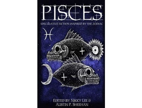 Livro Pisces: Speculative Fiction Inspired By The Zodiac de Aussie Speculative Fiction ( Inglês )