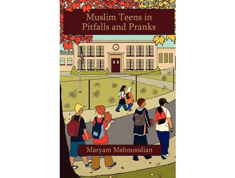 Livro Muslim Teens In Pitfalls And Pranks de Maryam Mahmoodian ( Inglês )