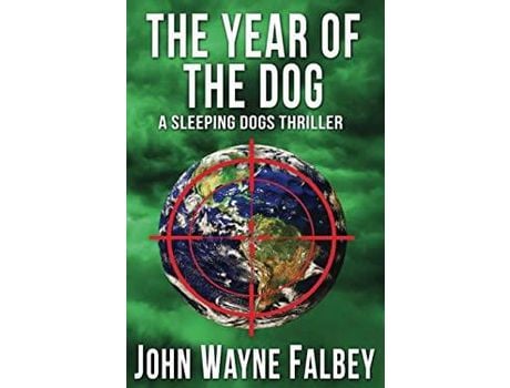 Livro The Year Of The Dog: A Sleeping Dogs Thriller de John Wayne Falbey ( Inglês )
