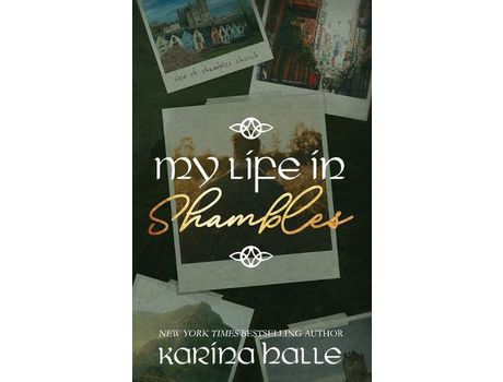 Livro My Life In Shambles de Karina Halle ( Inglês )