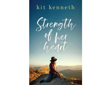 Livro Strength Of Her Heart de Kit Kenneth ( Inglês )