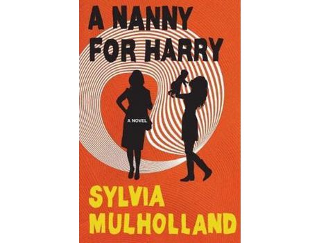 Livro A Nanny For Harry de Sylvia Mulholland ( Inglês )