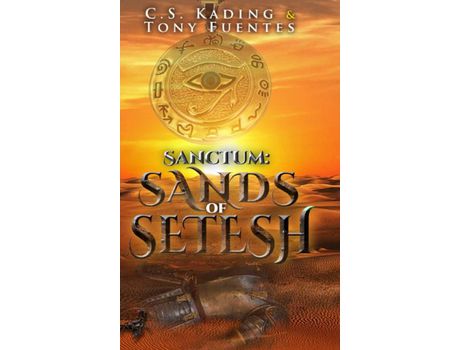 Livro Sanctum: Sands Of Setesh: Sands Of Setesh de CS Kading ( Inglês )