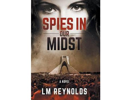 Livro Spies In Our Midst de LM Reynolds ( Inglês )