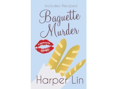 Livro Baguette Murder de Harper Lin ( Inglês )