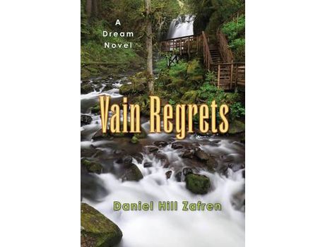 Livro Vain Regrets de Daniel Hill Zafren ( Inglês )