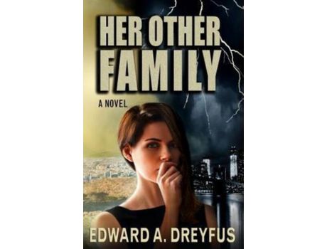 Livro Her Other Family de Edward A Dreyfus ( Inglês )