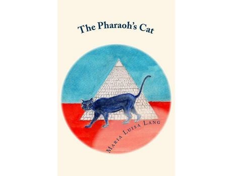 Livro The Pharaoh'S Cat de Maria Luisa Lang ( Inglês )