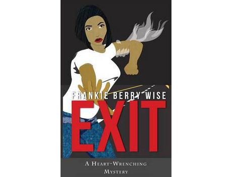 Livro Exit de Frankie Berry Wise ( Inglês )