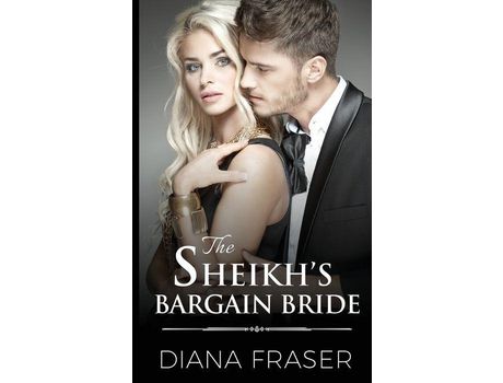 Livro The Sheikh'S Bargain Bride de Diana Fraser ( Inglês )