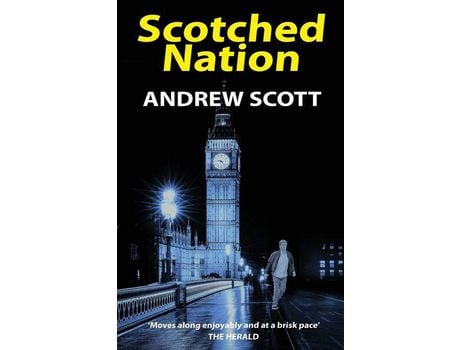 Livro Scotched Nation de Andrew Scott ( Inglês )