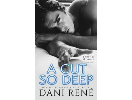 Livro A Cut So Deep de Dani René ( Inglês )