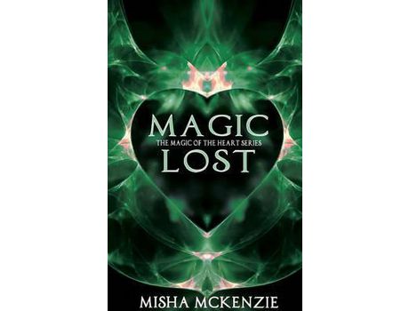 Livro Magic Lost de Misha McKenzie ( Inglês )