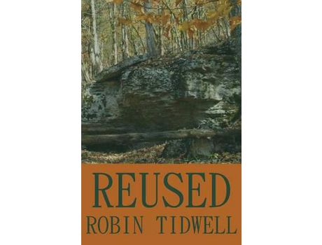 Livro Reused de Robin Tidwell ( Inglês )