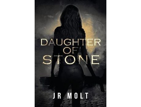 Livro Daughter Of Stone de J.R. Molt ( Inglês )