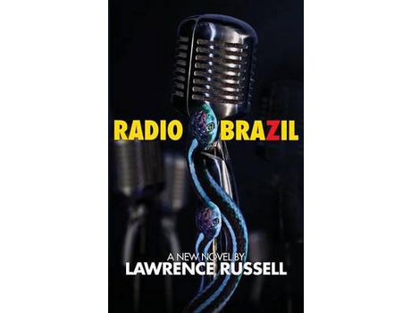 Livro Radio Brazil de Lawrence Russell ( Inglês )