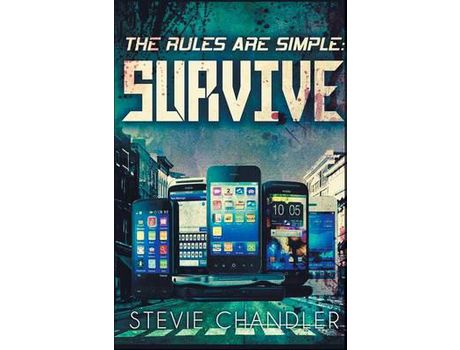Livro The Rules Are Simple: Survive de Stevie Chandler ( Inglês )