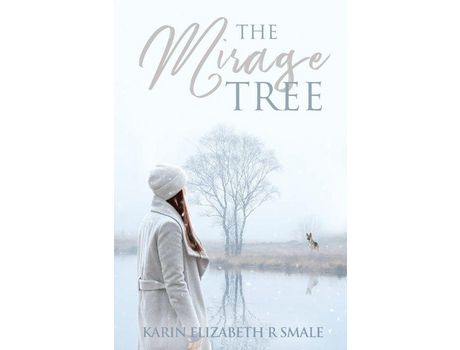 Livro The Mirage Tree de Karin Smale ( Inglês )