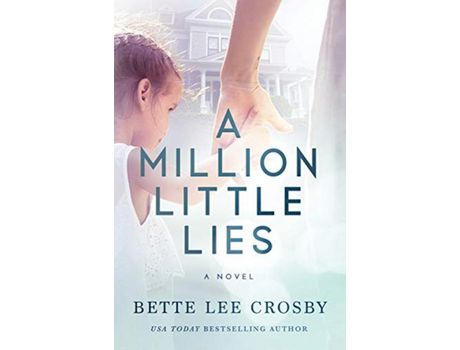 Livro A Million Little Lies de Bette Lee Crosby ( Inglês )