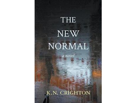 Livro The New Normal: A Novel de K.N. Crighton ( Inglês )