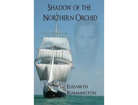 Livro Shadow Of The Northern Orchid de Elizabeth Rimmington ( Inglês )