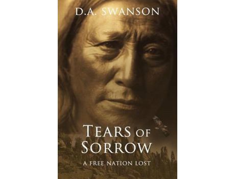 Livro Tears Of Sorrow de Dale A Swanson ( Inglês )