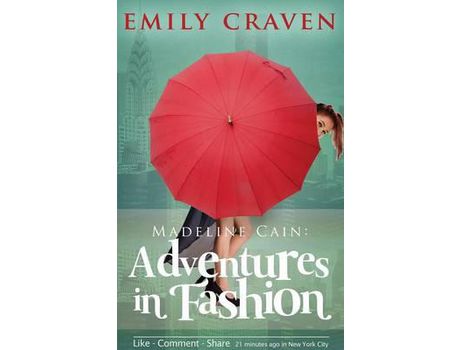 Livro Madeline Cain: Adventures In Fashion de Emily Craven ( Inglês )