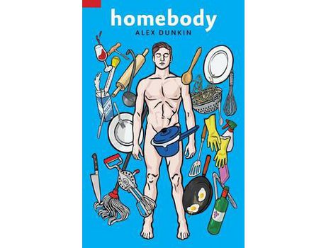 Livro Homebody de Alex Dunkin ( Inglês )