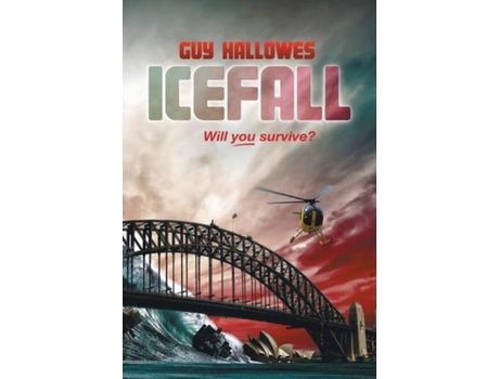 Livro Icefall: Will You Survice? de Guy Hallowes ( Inglês )