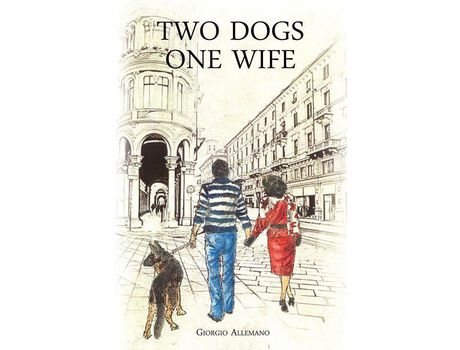 Livro Two Dogs, One Wife de Giorgio Allemano ( Inglês )