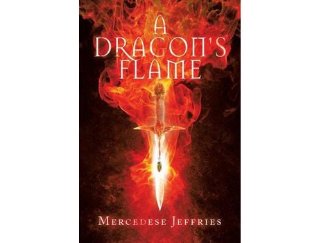 Livro A Dragon'S Flame de Mercedese Jeffries ( Inglês )