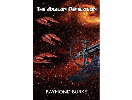 Livro The Axalan Revelation de Raymond Burke ( Inglês )