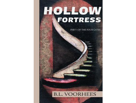 Livro Hollow Fortress: Part 1 Of The Four Gates de B.L. Voorhees ( Inglês )