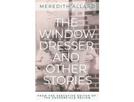 Livro The Window Dresser And Other Stories de Meredith Allard ( Inglês )