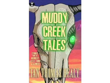 Livro Muddy Creek Tales de Shannon Wheeler ( Inglês )