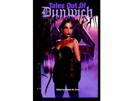Livro Tales Out Of Dunwich de Robert M. Price ( Inglês )