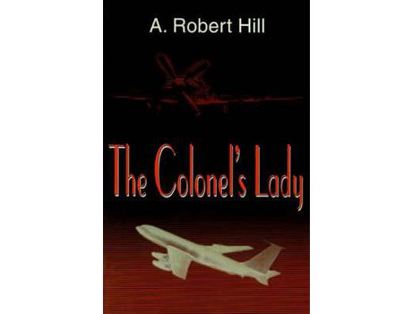 Livro The Colonel'S Lady de A. Robert Hill ( Inglês )