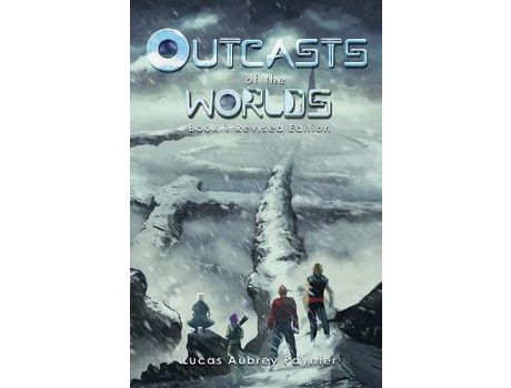Livro Outcasts Of The Worlds - Book 1, Revised Edition de Lucas Paynter ( Inglês )