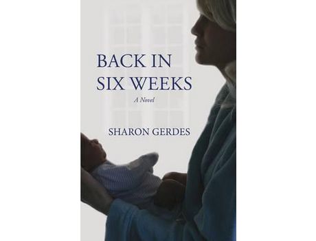 Livro Back In Six Weeks de Sharon Gerdes ( Inglês )