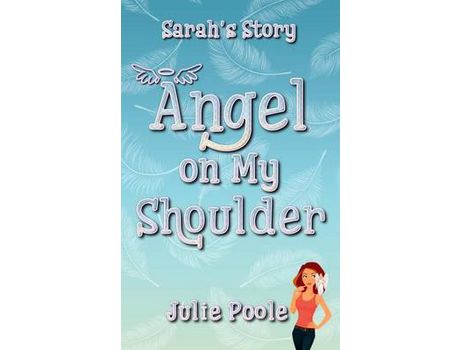 Livro Angel On My Shoulder: Sarah'S Story de Julie Poole ( Inglês )