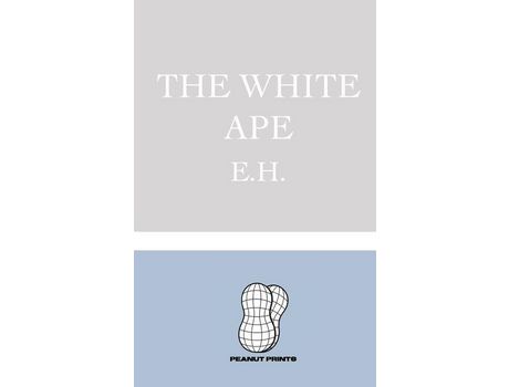 Livro The White Ape de Evered Higgins ( Inglês )