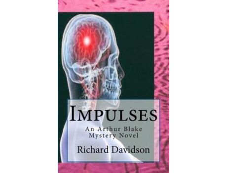 Livro Impulses: An Arthur Blake Mystery Novel de Richard Davidson ( Inglês )