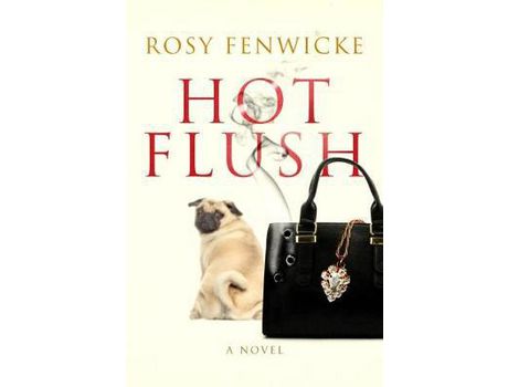 Livro Hot Flush: The Euphemia Sage Chronicles - Book 1 de Rosy Fenwicke ( Inglês )