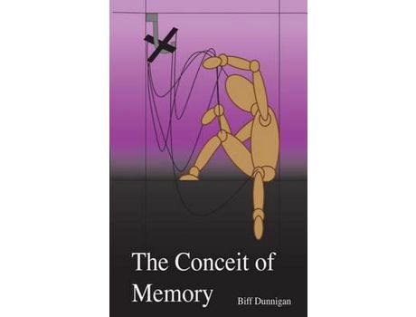 Livro The Conceit Of Memory de Biff Dunnigan ( Inglês )