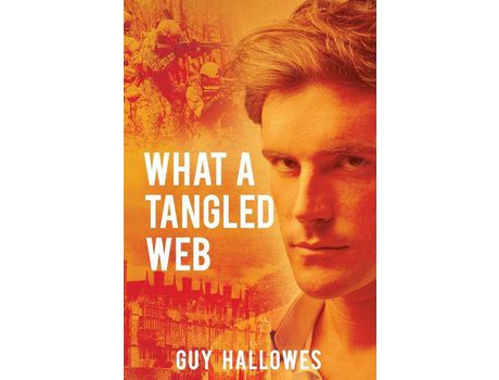 Livro What A Tangled Web de Guy Hallowes ( Inglês )